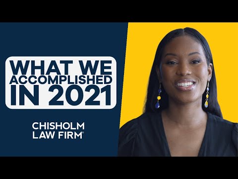 Chisholm Law Firm 2021 Accomplishments [Video]