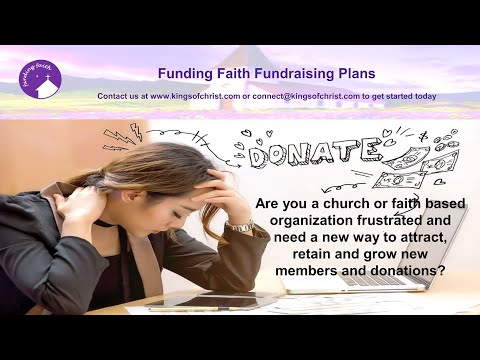FUNDING FAITH FUNDRAISING PLANS [Video]