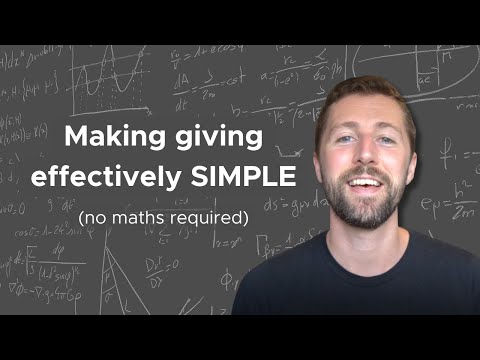 A simple guide to giving effectively [Video]